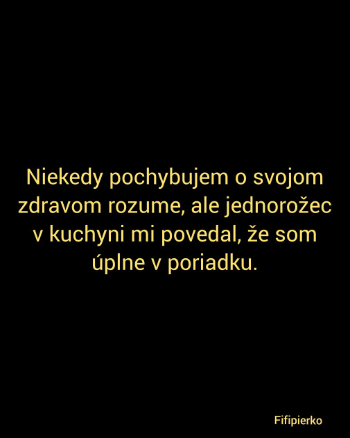 Niekedy pochybujem